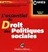 Livres : L'essentiel du Droit des Politiques sociales