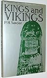 Kings and Vikings : Scandinavia and Europe AD 700-1100