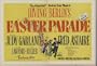 1948 Movie AD, Easter Parade is a 1948 musical film starring Fred Astaire and Judy Garland. It features music by Irving Berlin, including some of Astaire and Garland's best-known songs, such as "Steppin' Out With My Baby" and "We're a Couple of Swells." Lyrics and Music by Irving Berlin. Musical Numbers Directed by Robert Alton. Directed by Charles Walters. Produced by Arthur Freed. A3592A. **THIS IS AN AD / POSTER, NOT A DVD**