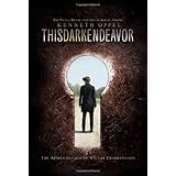 This Dark Endeavor: The Apprenticeship of Victor Frankenstein