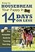 How to Housetrain Your Puppy in 14 Days or Less: The Complete Guide to Training Your Dog
