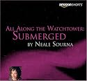 All Along The Watchtower: Submerged