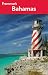 Frommer's Bahamas 2013 (Frommer's Complete Guides)