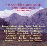 20 Scottish Dance Bands: Volume 2 (1950s - 1970s)