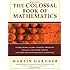 The Colossal Book of Mathematics: Classic Puzzles, Paradoxes, and Problems