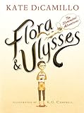 Flora & Ulysses : the illuminated adventures