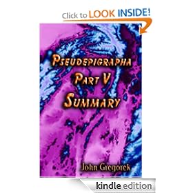 Summary Pseudepigrapha (part 5)