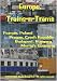 Europe, Trains-n-Trams