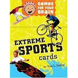 Games for Your Brain: Extreme Sports by Tina L. Seelig