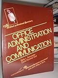 Certified Professional Secretary examination review series. Module 5, Office administration and communication