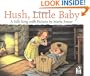 Hush, Little Baby: A Folk Song with Pictures