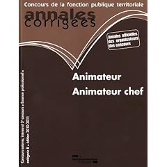 Animateur, animateur chef 2010-2011 - Cat�gorie B - filiere animation