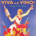 Viva La Vino 2008 Calendar