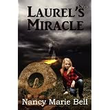 Laurel's Miracleby Nancy Marie Bell