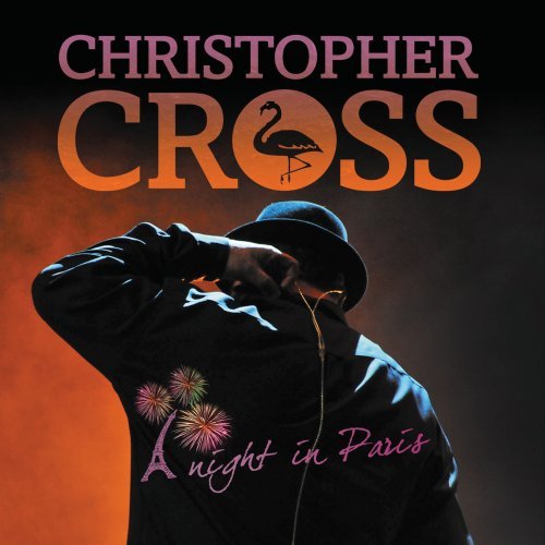Christopher Cross - A Night In Paris Cd2 - Zortam Music