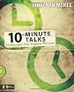 10-Minute Talks: 24 Messages Your Students Will Love