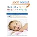 Healthy Child Healthy World: Creating a Cleaner, Greener, Safer Home