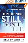 Dividends Still Don't Lie: The Truth...