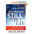 Dividends Still Don't Lie: The Truth About Investing in Blue Chip Stocks and Winning in the Stock Market