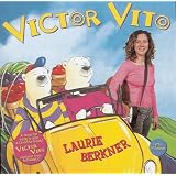 Victor Vito ~ Laurie Berkner