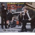 Down The Road Apiece: Their EMI Recordings 1963-1966