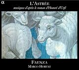 L'Astrée: Musiques d'après le roman d'Honoré d'Urfé
