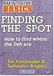 DVD Fishing: Finding the Spot