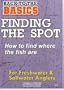 DVD Fishing: Finding the Spot