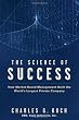 The Science of Success: How Market-Based Management Built the World's Largest Private Company