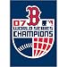 Boston Red Sox MLB Mini Garden or Window Flag (15"x10.5") (Champions)