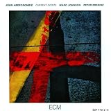 John Abercrombie - Current Events