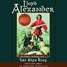 The High King: The Prydain Chronicles, Book 5