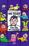 The Father Who Had 10 Children