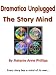 Dramatica Unplugged: The Story Mind