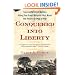 Conquered into Liberty: Two Centuries of Battles along the Great Warpath that Made the American Way of War