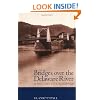 Bridges Over the Delaware River: A History of Crossings