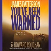 You've Been Warned | [James Patterson, Howard Roughan]