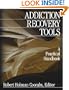 Addiction Recovery Tools: A Practical Handbook