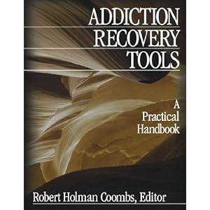 Addiction Recovery Tools: A Practical Handbook