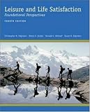 Books : Leisure and Life Satisfaction: Foundational Perspectives