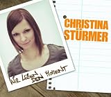 Christina Stürmer WIR LEBEN DEN MOMENT
