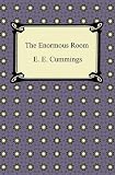 The Enormous Room [with Biographical Introduction]