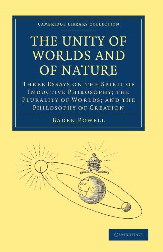 the unity of worlds and of nature three essays on the spirit of inductive philosophy the plurality of worlds