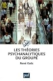 Les théories psychanalytiques du groupe