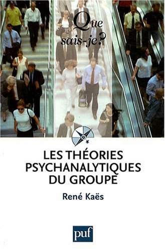 Les théories psychanalytiques du groupe