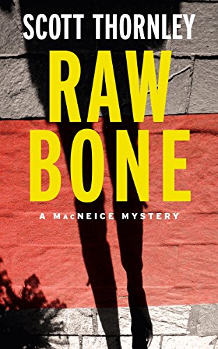 Raw Bone (The MacNeice Mysteries)