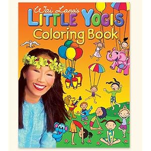Wai Lana's Little Yogis: Little Yogis Coloring Book