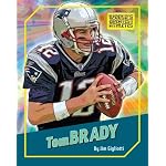 Tom Brady (The World's Greatest Athletes) book cover