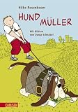 Hund M&uuml;ller - Hilke Rosenboom
