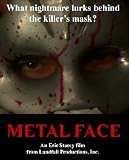 Directors Cut: Metalface